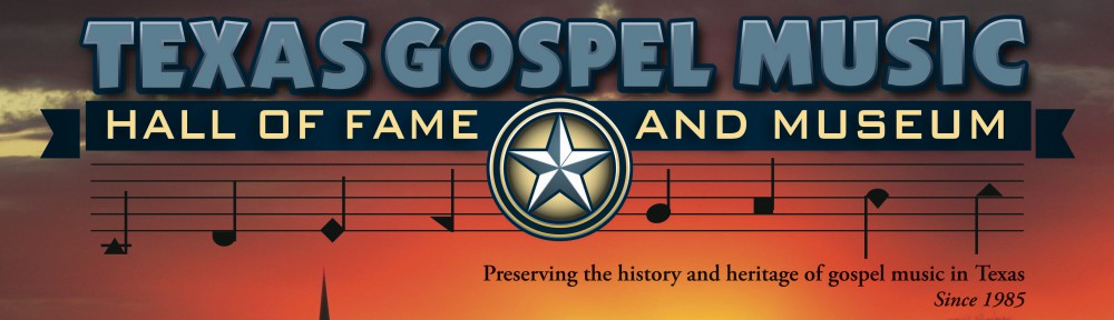 Texas Gospel Music Museum and Hall of Fame